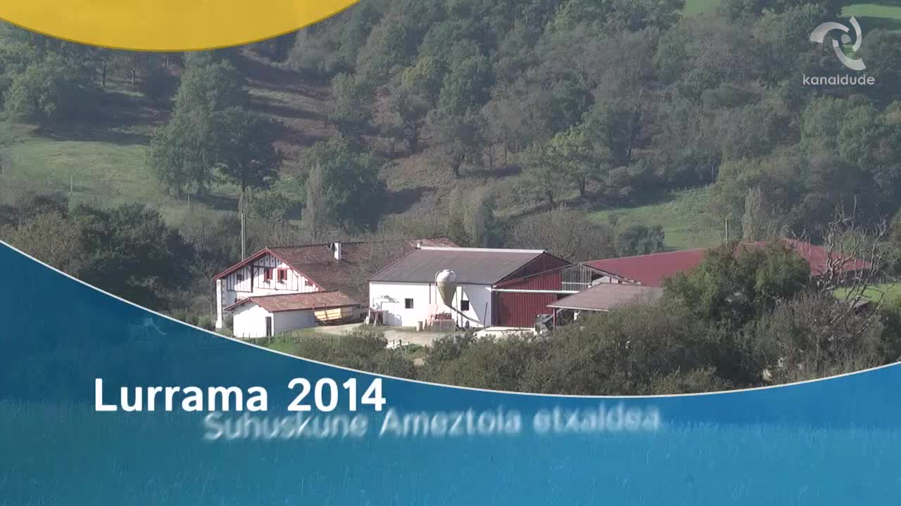 LURRAMA 2014 Ameztoia etxaldea