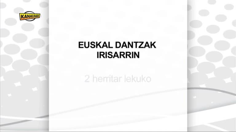 Euskal dantzak Irisarrin : 2 herritar lekuko