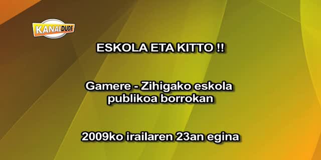 Eskola eta kitto (Gamere-Zihiga)