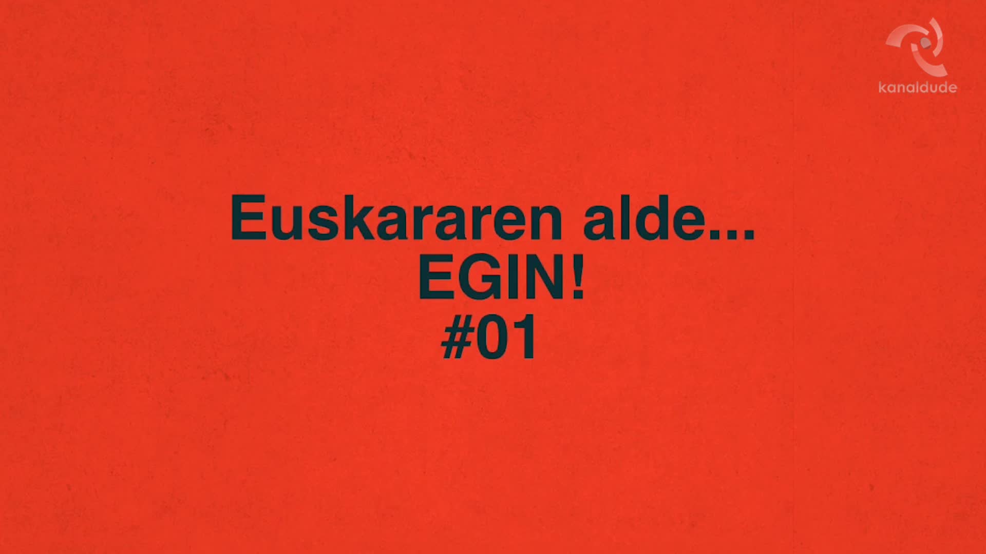 Euskararen alde egin #1