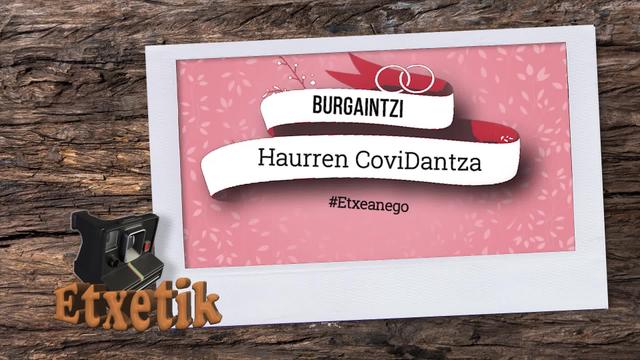 [ETXETIK] Burgaintzi dantza taldea - Haurren CoviDantza