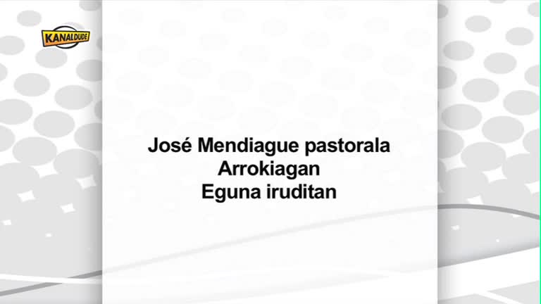 Jose Mendiague Pastorala eguna iruditan