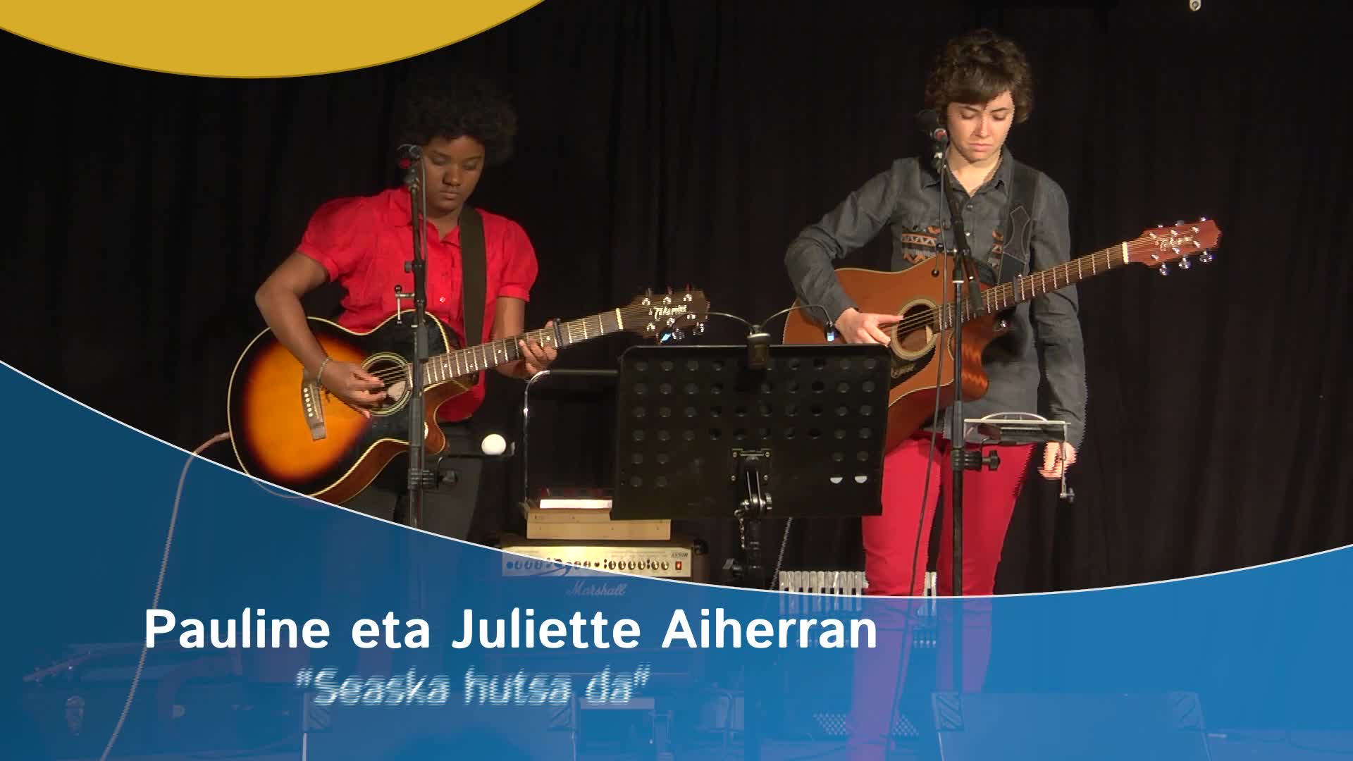 Pauline eta Juliette Aiherran: "Seaska hutsa da"