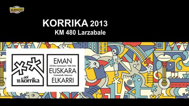 KORRIKA 2013: KM 480 Larzabale