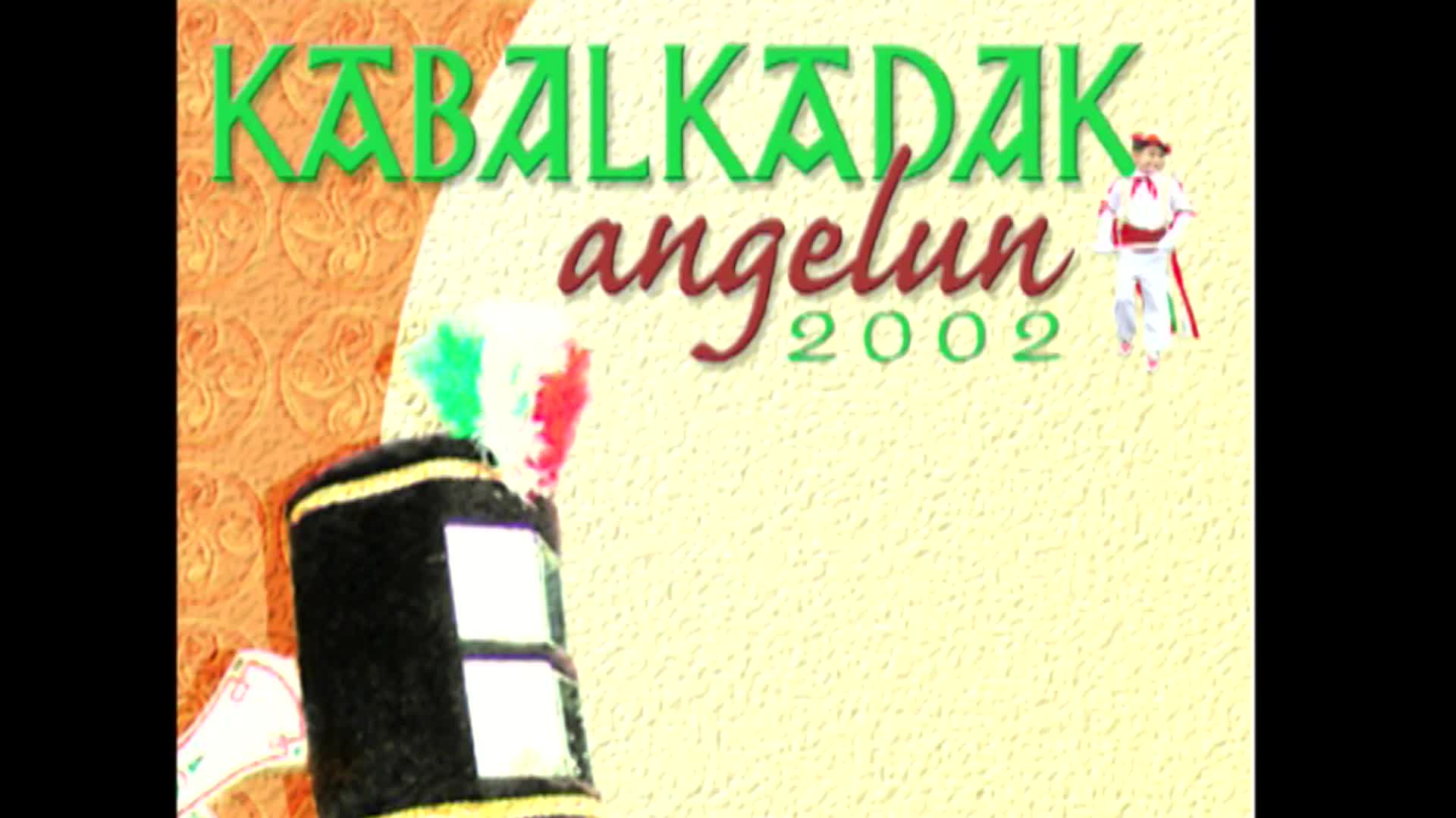 Angeluko Kabalkada 2002