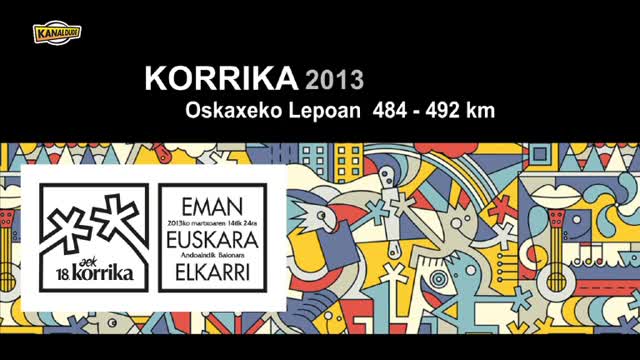 KORRIKA 2013: KM 484 Oskaxeko Lepoa