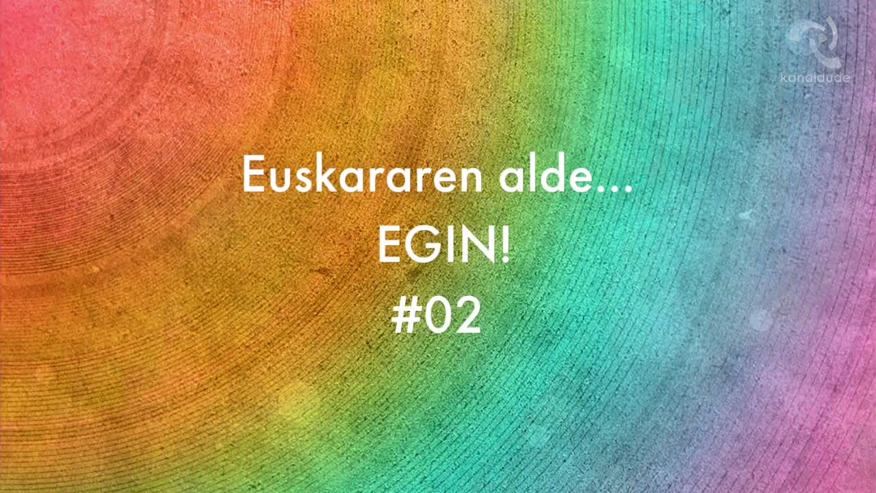 Euskararen alde EGIN #02