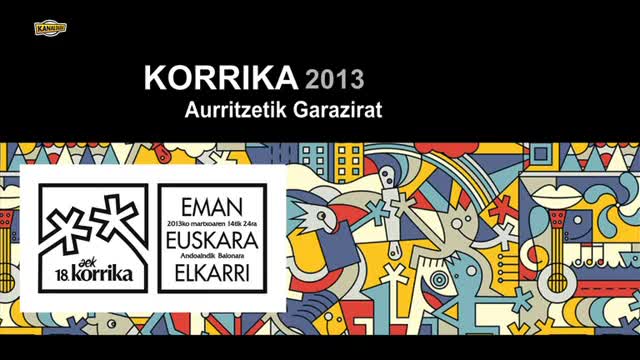 KORRIKA 2013: Auritze Garazi