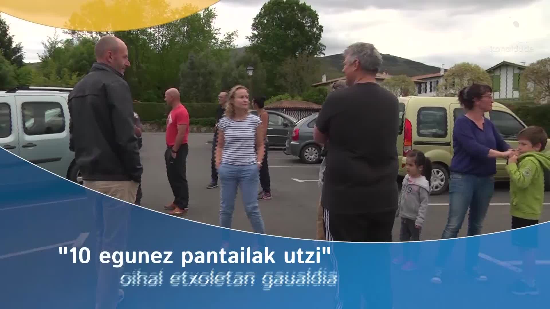 "10 egunez pantailak utzi": oihal etxeetan gaualdia