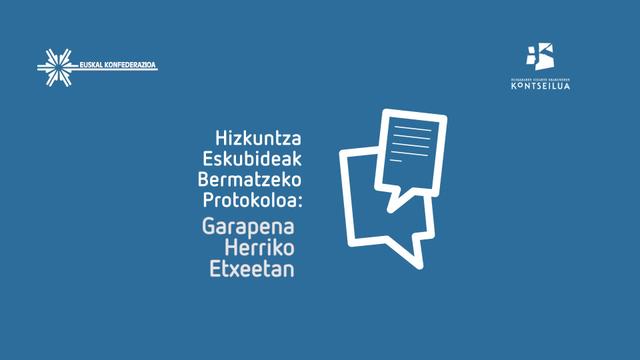 Hizkuntza Eskubideak bermatzeko protokoloa: Garapena Herriko etxeetan