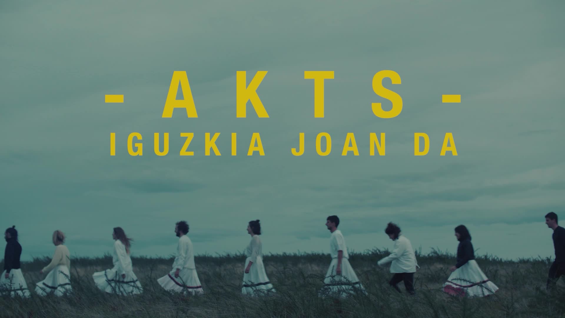 AKTS - Iguzkia joan da