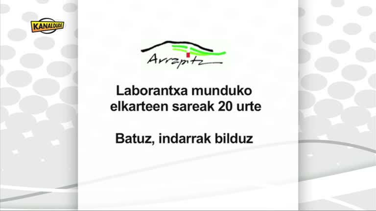 ARRAPITZ : laborantza munduko sarearen istorioa