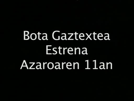 Bota Gaztetxearen estrena