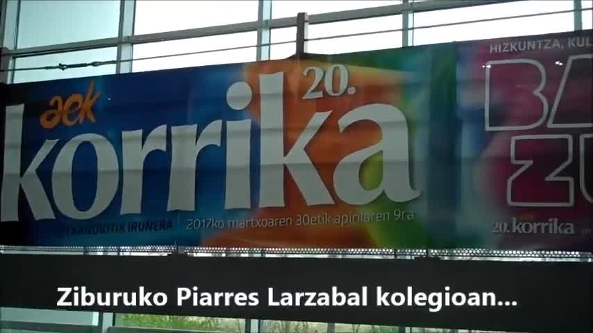 Zorionak Korrika! Piarres Larzabal kolegioaren partez